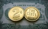 2 cents coins, give my two cents, gold coins