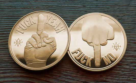Fuck Yeah - Fuck No -Middle finger Decision Maker Coin - Gold
