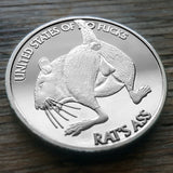 Rat's Ass Coin - Front. Lietrally give a rat's ass.