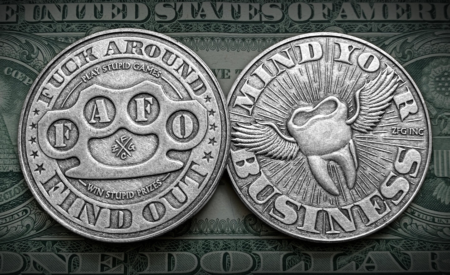"F.A.F.O." Fuck Around & Find Out Coin