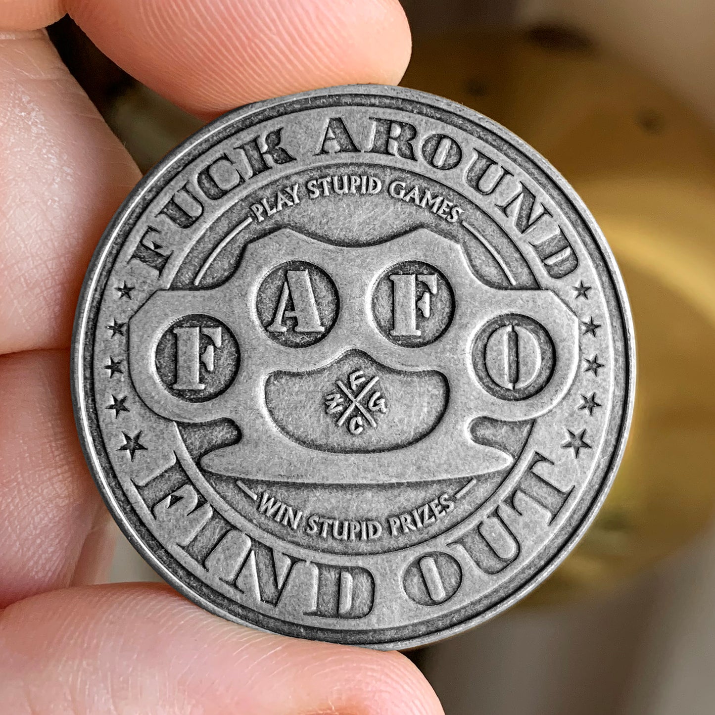 "F.A.F.O." Fuck Around & Find Out Coin