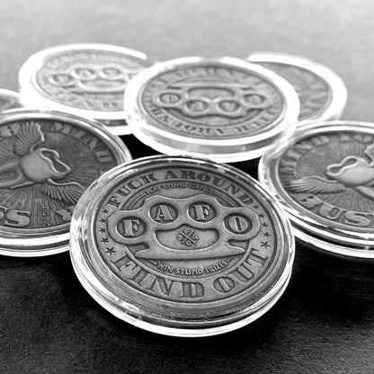 "F.A.F.O." Fuck Around & Find Out Coin