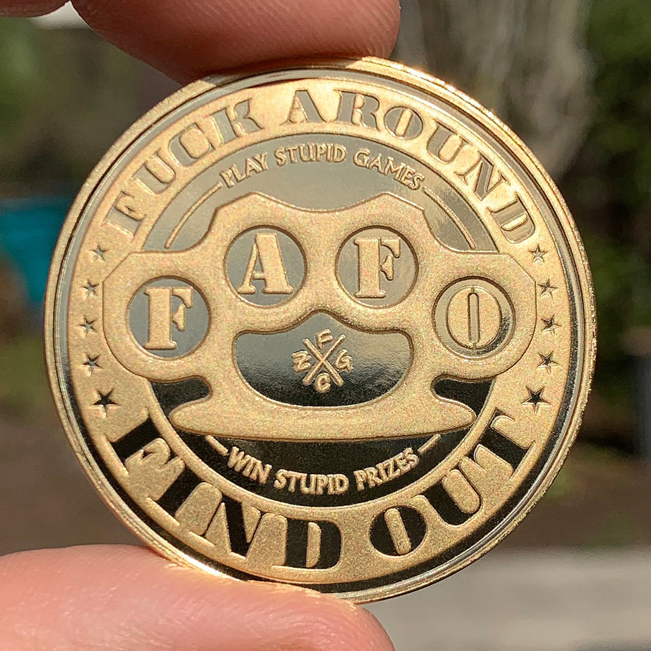 "F.A.F.O." Fuck Around & Find Out Coin (Gold)