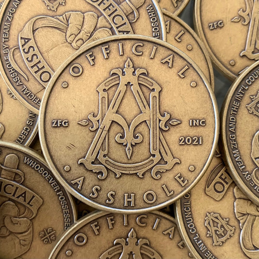 "Scratch & Dent" Blemished "Official Asshole" Coin!