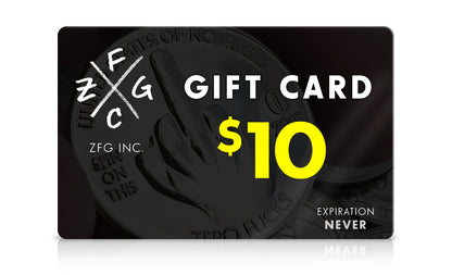ZFG Inc./Zero Fucks Coin Digital Gift Card