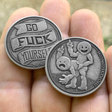 2 Go Fuck Yourself Coins in-hand