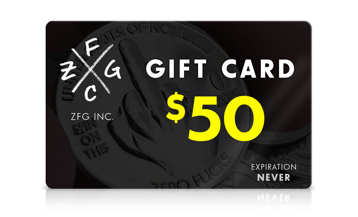 ZFG Inc./Zero Fucks Coin Digital Gift Card