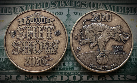 I Survived "The Shit Show" 2020 Coin (Bronze)