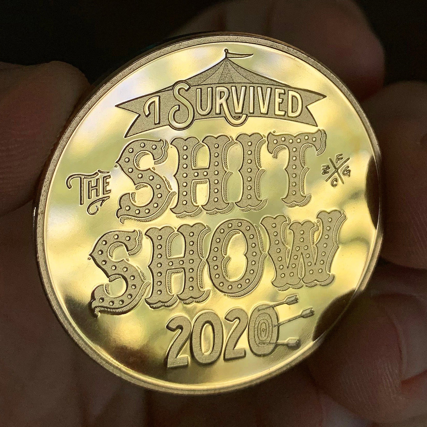 I Survived The Shit Show Coin - Gold