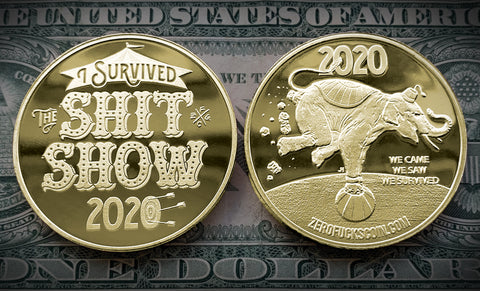 I Survived 2020 Commemorative Coin -  I Survived The Shit Show Coin - Gold