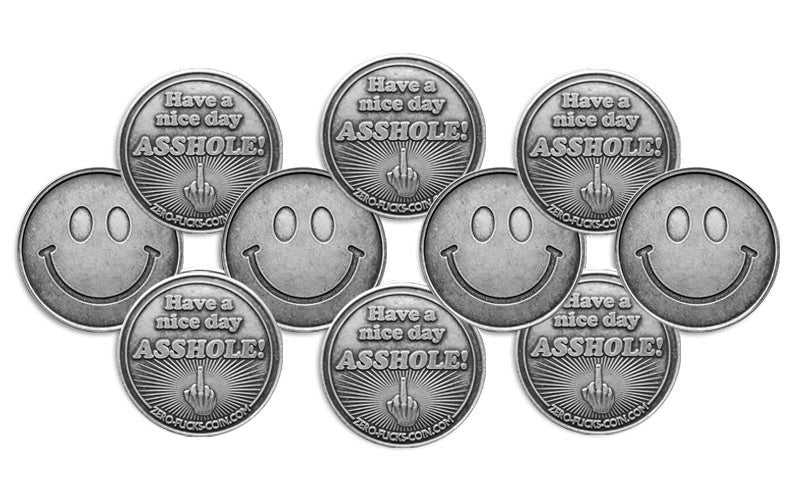 Smiley Face Coin, Have a nice day asshole, coin with middle finger