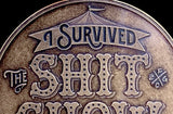 I Survived "The Shit Show" 2020 Coin (Bronze)