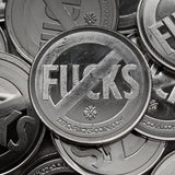 No_Fucks_Given_Coin_Blemished