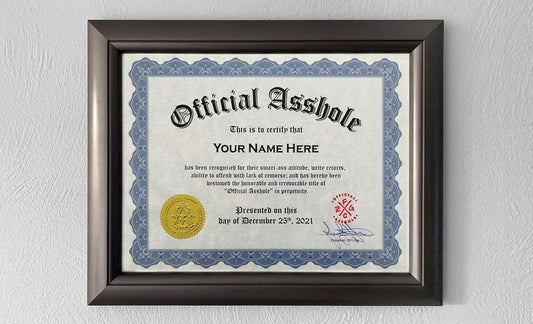 Official Asshole Certificate